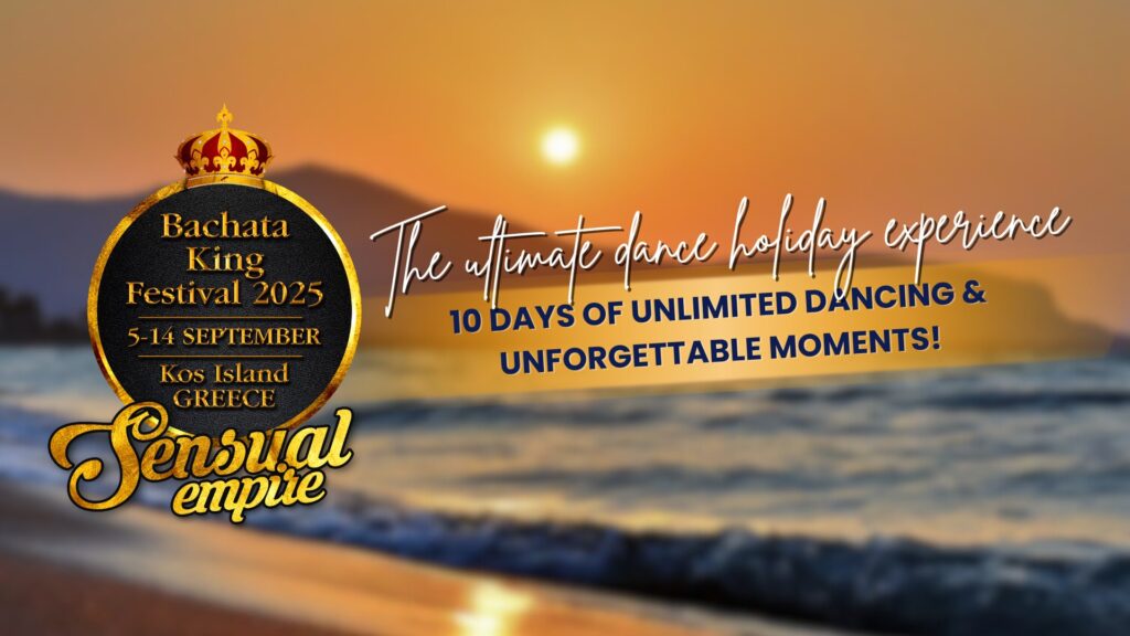 Bachata King Festival – Kos Island September 2025