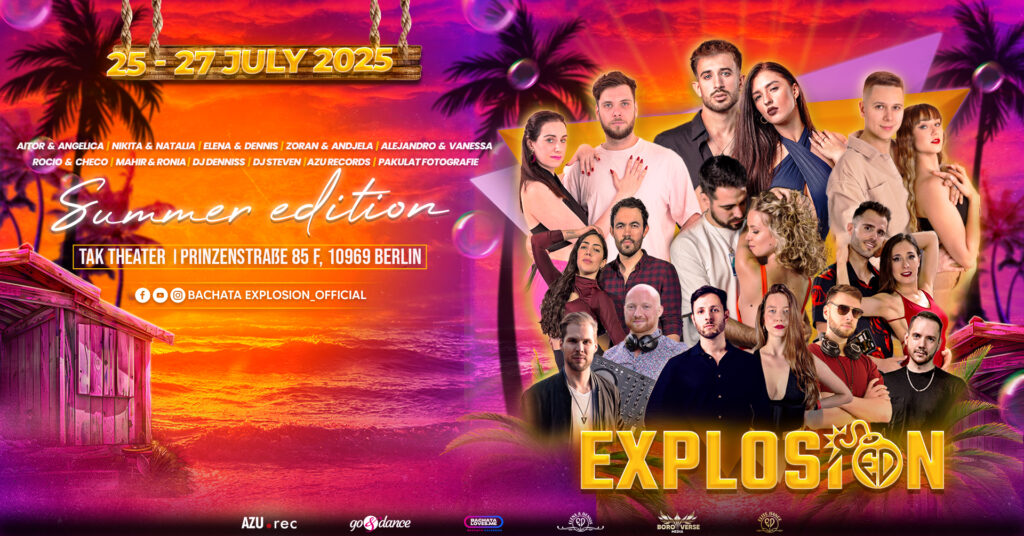 Bachata Explosion Summer Edition – Berlin July 2025
