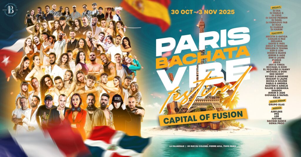Paris Bachata Vibe Festival – France October 2025